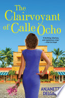 The_Clairvoyant_of_Calle_Ocho